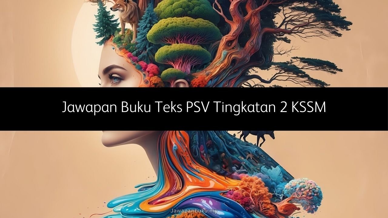 jawapan buku teks psv tingkatan 2