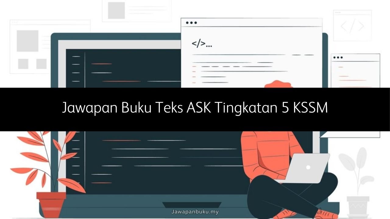 jawapan buku ask tingkatan 5