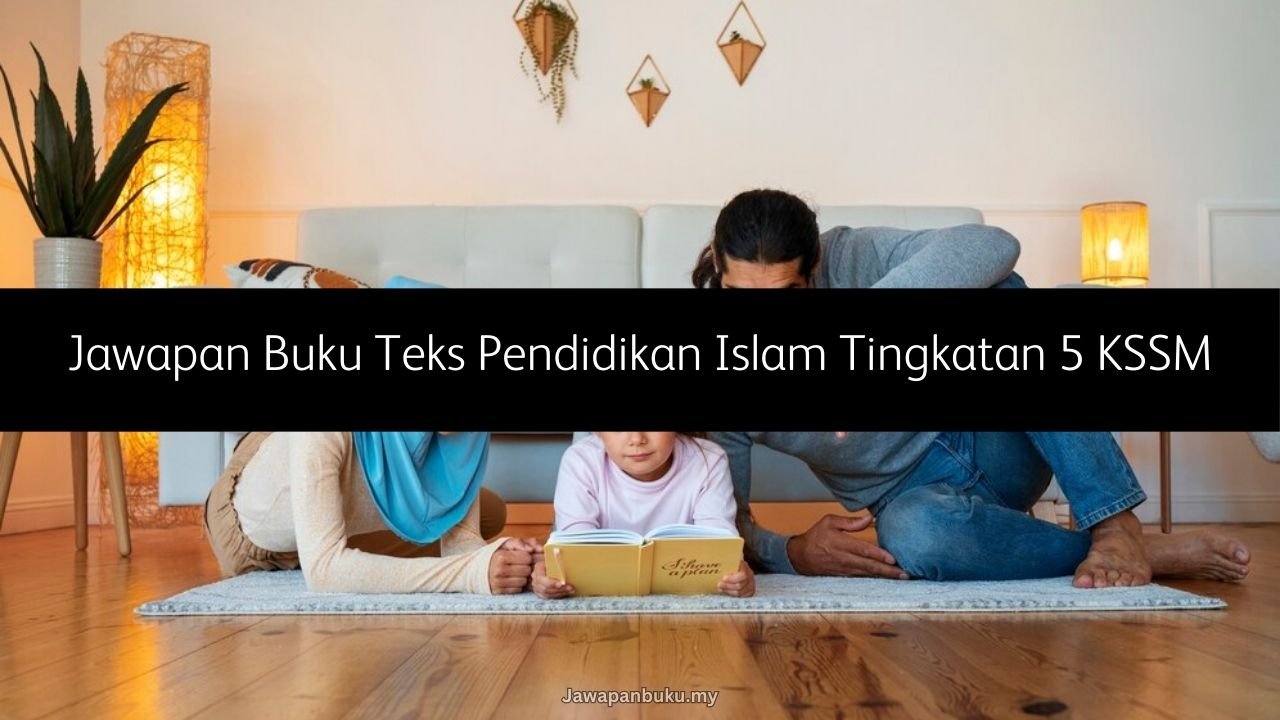 jawapan buku teks pendidikan islam tingkatan 5