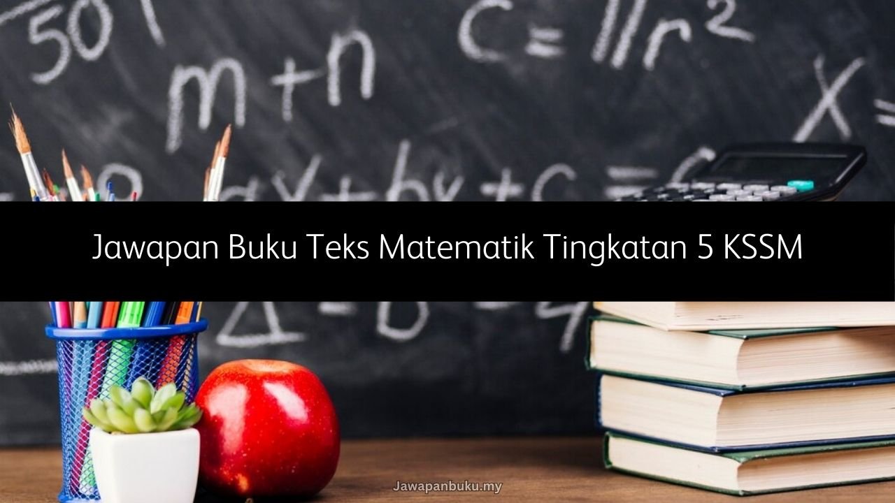 jawapan matematik tingkatan 5