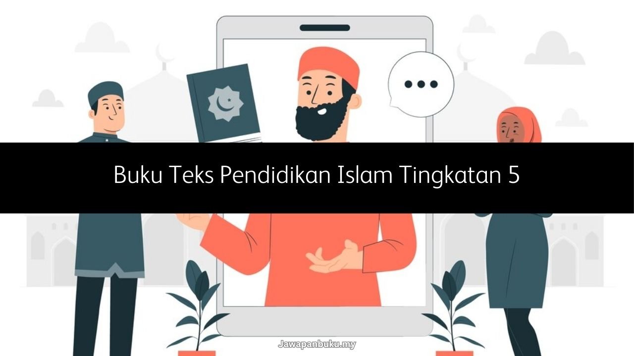 buku teks pendidikan islam tingkatan 5